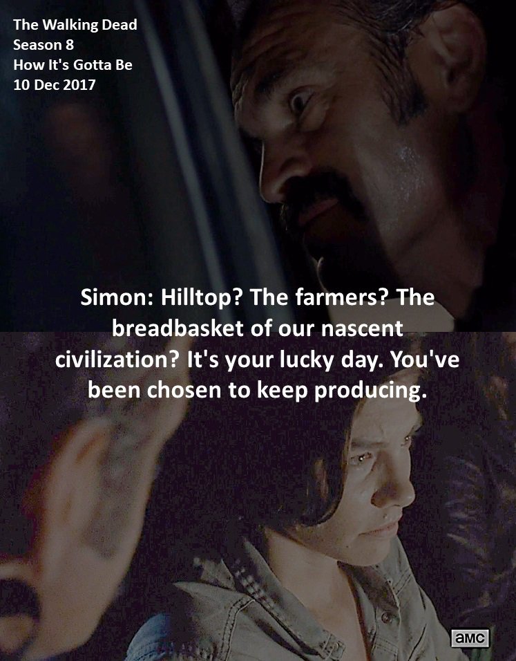 DoctorDoubleTap's tweet photo. #Simon: Hilltop? The farmers? The breadbasket of our nascent civilization? It's your lucky day. You've been chosen to keep producing.
#TheWalkingDead
Season 8
#HowItsGottaBe
10 December 2017
Zombie Apocalypse
All Out War
Satellite Outpost, Virginia
Team Saviors
Steven Ogg https://t.co/d4LAztNYvE