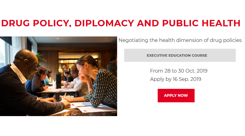 Applications for the #ExecutiveCourse on #DrugPolicy, #Diplomacy and #PublicHealth are now open! This course (28-30 Oct. 2019) will focus on current issues related to the international drug control regime &amp; address the future UN governance of drug policy. bit.ly/2JmaZSt