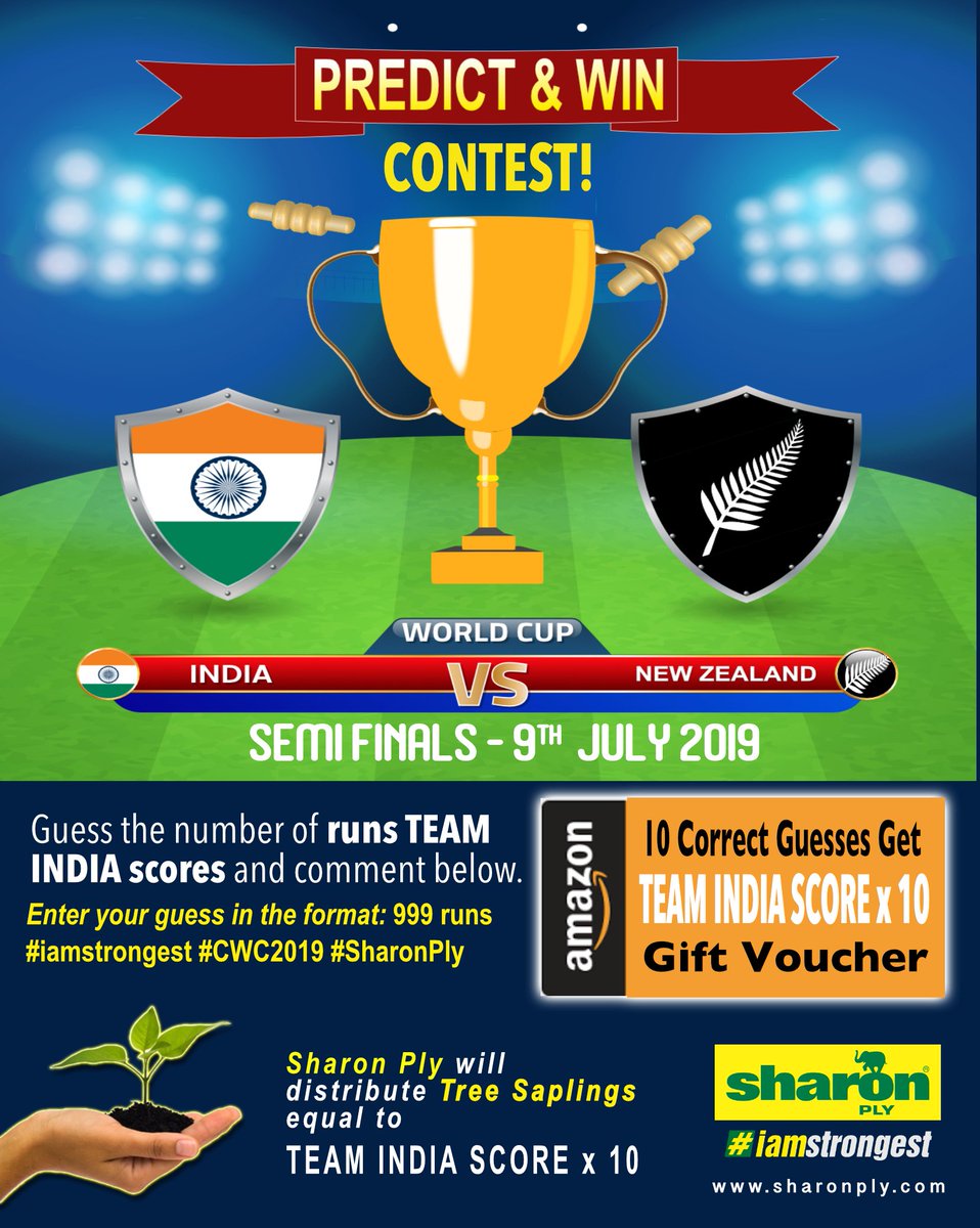 SHARON PLY Predict &amp; Win Contest #8
Guess the number of runs TEAM INDIA scores in the match against NEW ZEALAND on 8th July in the #CWC2019.

10 can win Team India Score x 10 worth of Amazon voucher if their guess is exactly or closest to the actual score. 

#iamstrongest1/6