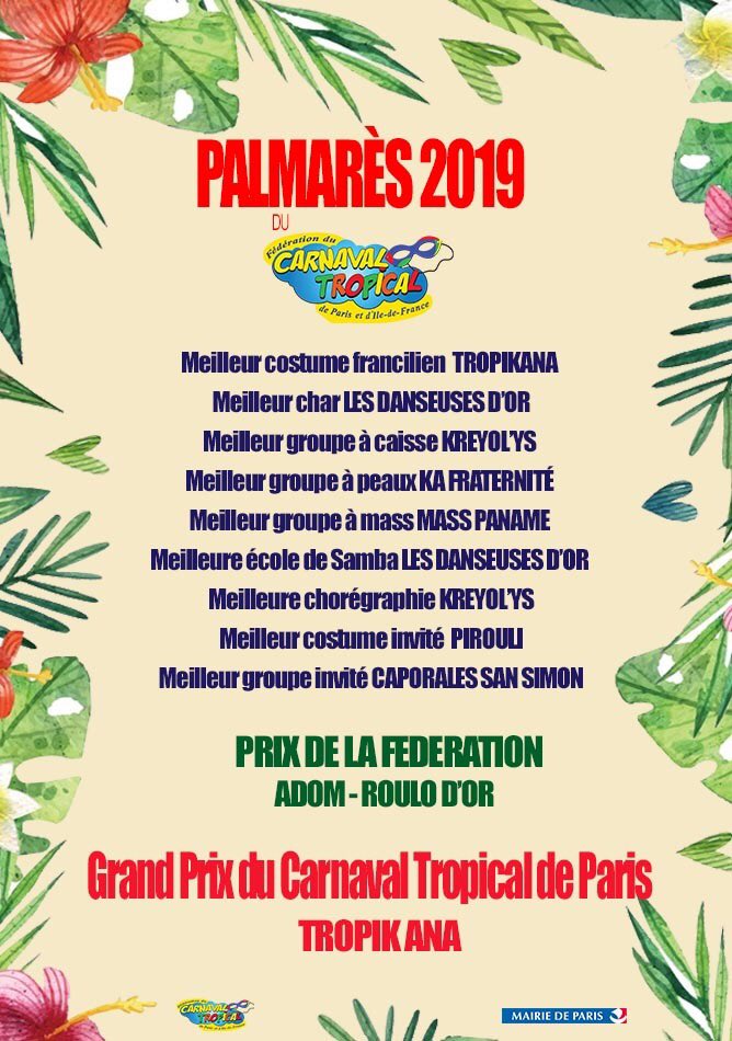 FederationCdp's tweet image. La fédération du Carnaval Tropical de Paris et d’Ile de France remercie chacun des groupes présents pour cette édition du Carnaval Tropical 2019 et félicite ceux faisant partie du Palmarès 2019 🎉🎉
