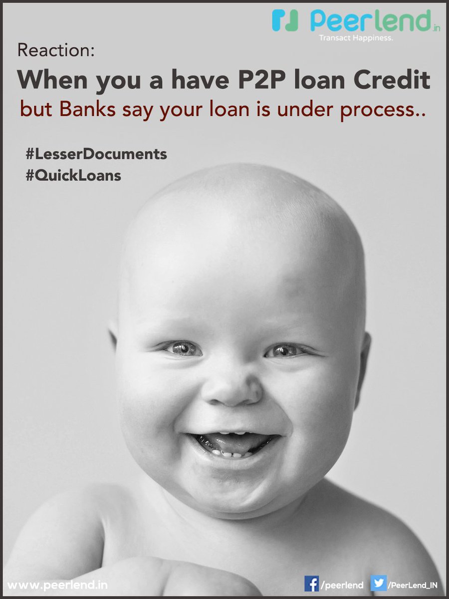 PeerLend_IN's tweet photo. Visit https://t.co/XtCKfPCVdH for more details.
#LesserDocuments #QuickLoans #P2PLoans #BetterReturns #LesserRisk #NoMarketDependency #LendToTheNeedy #P2PLending #P2PIndia #1P2P #OnlineLending #POFinancing #NBFC #P2P #RBI #Trending #TransactHappiness #PersonalLoans https://t.co/VIas7lIjD9