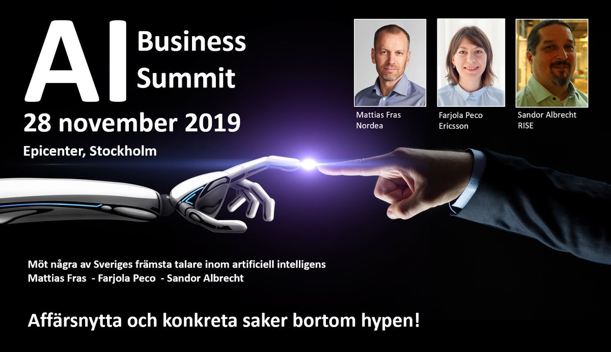Idag 8/7 sista chansen till allra bästa priset till #aibusinessummit2019 bit.ly/2X9mDIW Idel AI profiler som t ex Farjola Peco, Ericsson <a href="/Faro_Z/">Farjola Peco</a> <a href="/SandorAlbrecht/">Sandor Albrecht</a> AI@RISE, <a href="/mattiasfras/">Mattias Fras</a> Nordea. Boka nu!