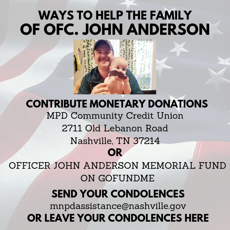 WSMV's tweet photo. If you would like to help the family of Officer John Anderson in their time of need, here's how! You can also leave your thoughts, prayers, and remembrances for the family by using the hashtag #Blue4You. 💙🚓 https://t.co/GrdCQH36Xc