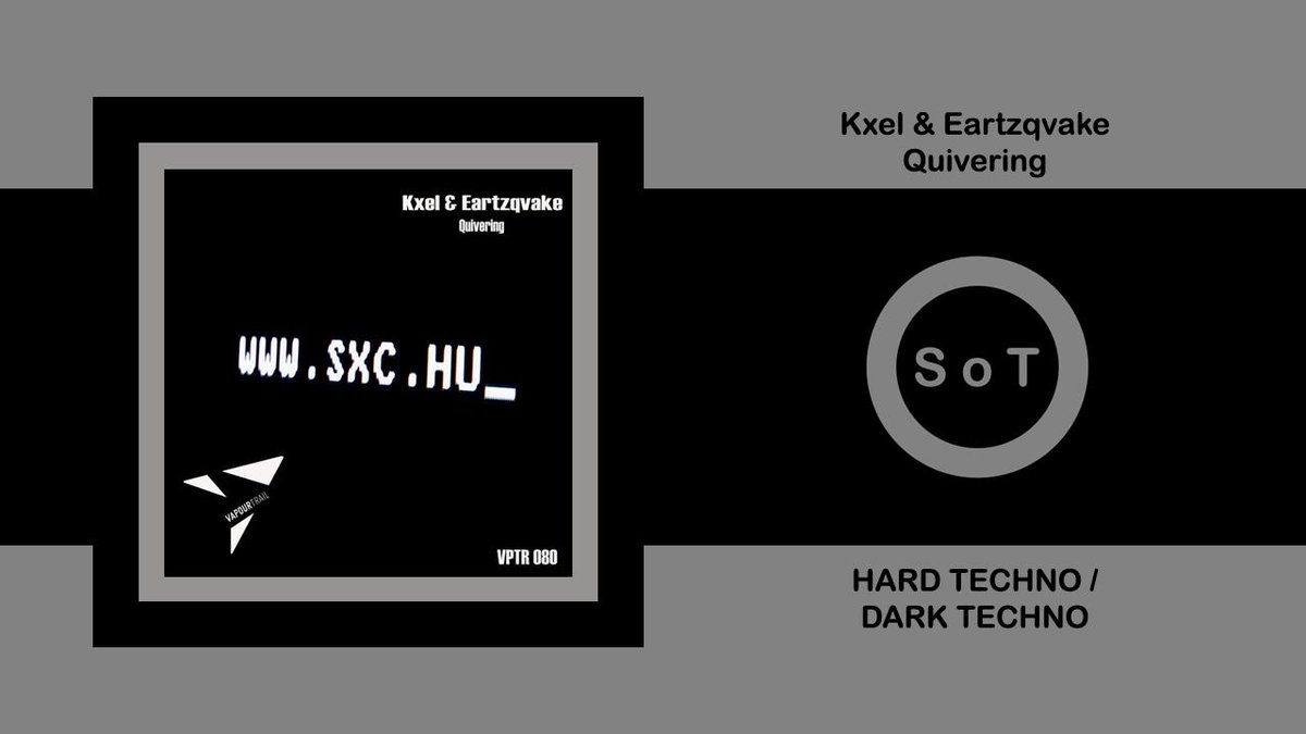 SoundsOfToma's tweet photo. Kxel &amp; Heartzqvake - Quivering (Extended Mix) [Hard Techno / Dark Techno] [VapourTrail Records]

Listen it on YouTube ☞ https://t.co/yc5vNKmJki

#kxel #heartzqvake #quivering #originalmix #vapourtrail #records #hardtechno #darktechno #techno #technomix https://t.co/C1EbyJu60C