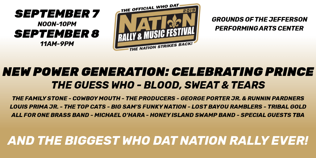 Tickets are on sale now! Visit whodatnationevents.com