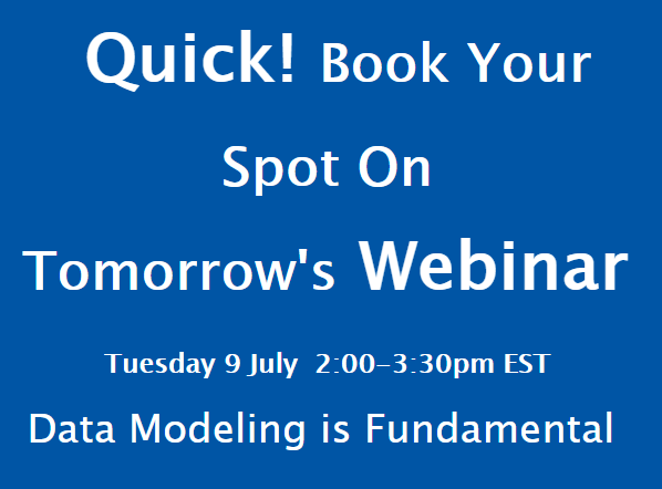 Quick! Book Your Spot On Tomorrow's Webinar 
Tuesday 9 July  2:00-3:30pm EST
ow.ly/gFCv30p5tLl