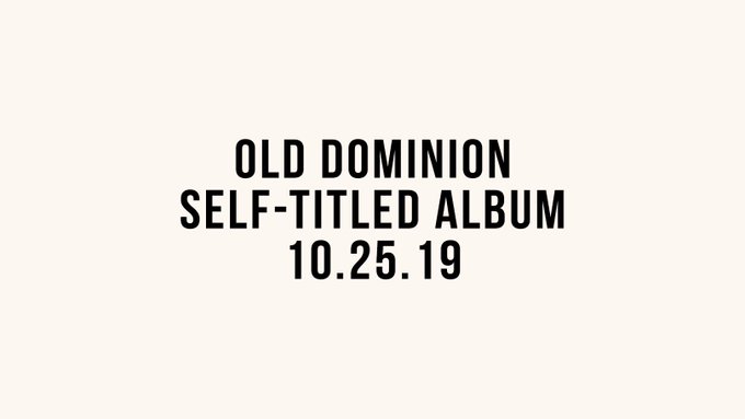 Old Dominion, Tour 2020, We Are Old Dominion, Old, Dominion