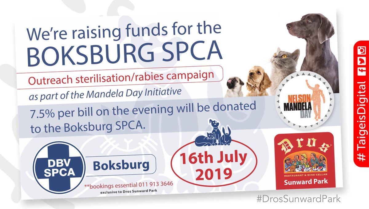 #DrosSunwardPark are once again raising funds for the local #SPCA. Please join them on the 16th July as they will be donating a portion of the nights takings to the Boksburg SPCA. 
#FundRaiser #MandelaDay #OutreachCampaign #TaigeisDigital