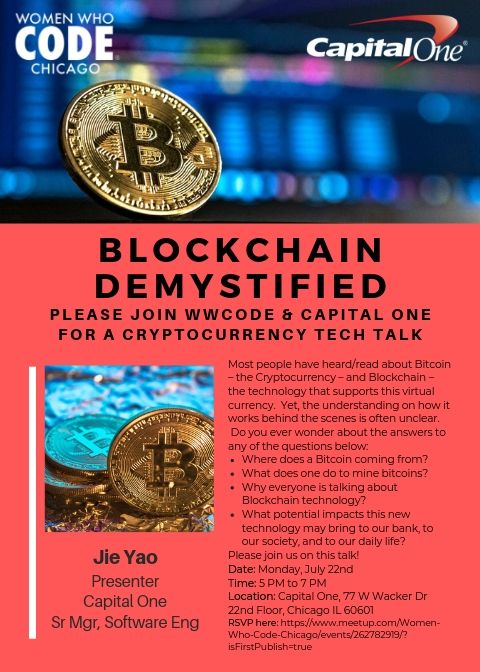 WWCodeChicago's tweet image. Folks, you are cordially invited to #WomenWhoCode and #CapitalOne hosted Tech Talk event ‘Blockchain Demystified’! Please join us on this talk about Bitcoins, Blockchain technology & impacts to #FinTech as well as to our society. Reserve your seat here: meetup.com/Women-Who-Code…