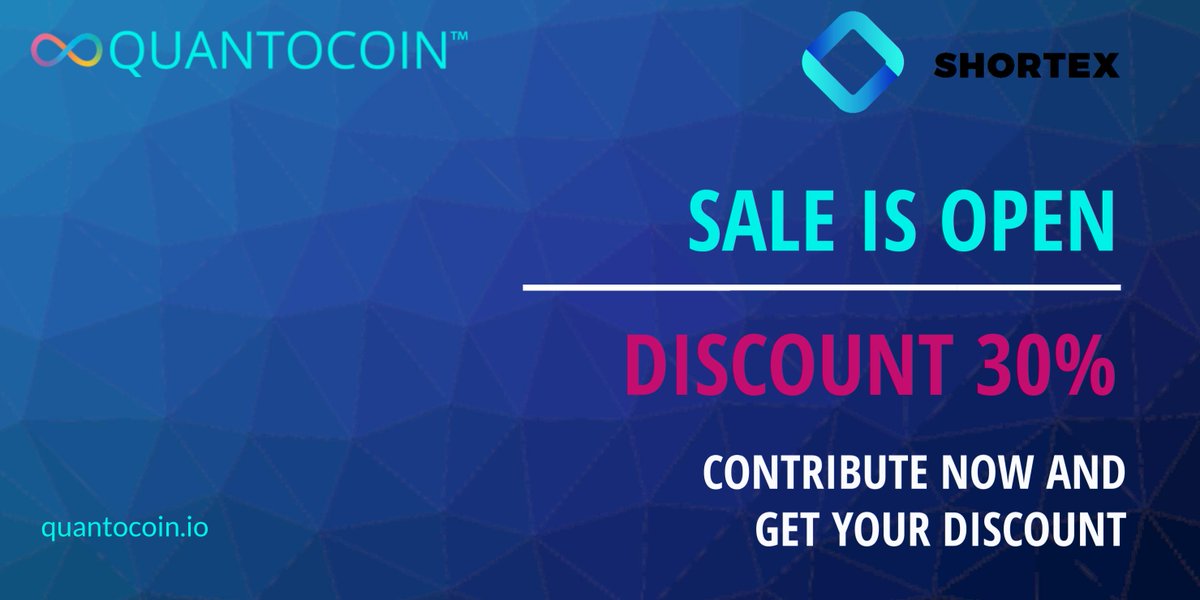 Sale is on! <a href="/quantocoin/">QuantoCoin­®</a> 👉 buff.ly/2Xyg9hR   #Shortexexchange <a href="/ShortexExchange/">SHORTEX</a> @pablovdana <a href="/PatrickKluivert/">PATRICK KLUIVERT</a> @LuchoGarcia14 <a href="/TheRealSalgado/">Michel Salgado</a> <a href="/Sanemavcil/">Sanem Avcil 🚀 Blockchain</a> #cryptocurrency #tokensale #payments #btc #waves #bsv #blockchain #IEO