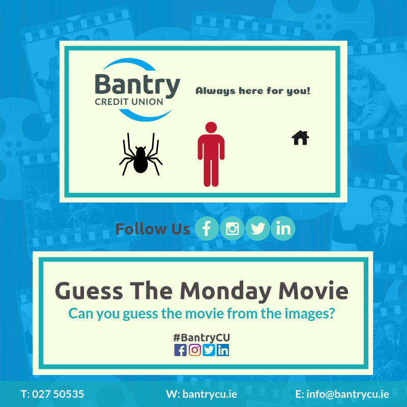 BantryCU's tweet photo. It's time for another Monday Movie competition!
Can you guess the movie? 
Two cinema tickets up for grabs for The Cinemax3 Bantry for any movie you like.
👍Like the post
✍️Comment with the answer
❤️Retweet to show you care
#BantryCU #MondayMovie #LoansForAllPurposes https://t.co/vzQHFsXdoa