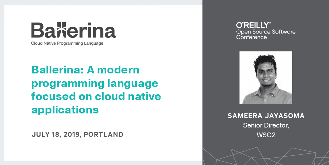 ballerinalang's tweet photo. On 18 July, at #OSCON, @sameerajayasoma will show how Ballerina is different, why it is different, and how those differences give it an advantage to write resilient, performant, and secure network services and applications. https://t.co/C0mSN4bib1 #cloudnative @oscon https://t.co/H7o2M9VDch