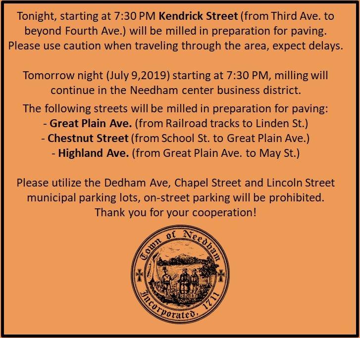 NeedhamDPW's tweet photo. #ConstructionAlert: Milling will begin tonight at 7:30 PM on Kendrick St (3rd Ave. to 4th Ave.) in preparation for paving. Tomorrow night, starting at 7:30 PM milling will continue on Chestnut St, Highland Ave &amp; Great Plain Ave. See notice below for more info. #NeedhamDPW https://t.co/4IQgTKihGg
