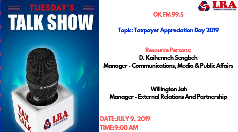 liberia_revenue's tweet photo. Our Live Talk Show on #OKFM 99.5 will highlight the celebration of Taxpayer Appreciation Day 2019.
✔️Date #Tuesday #July 9 ⏰ 9:00 AM
#TPAD2019 https://t.co/ugfPzma4Ep