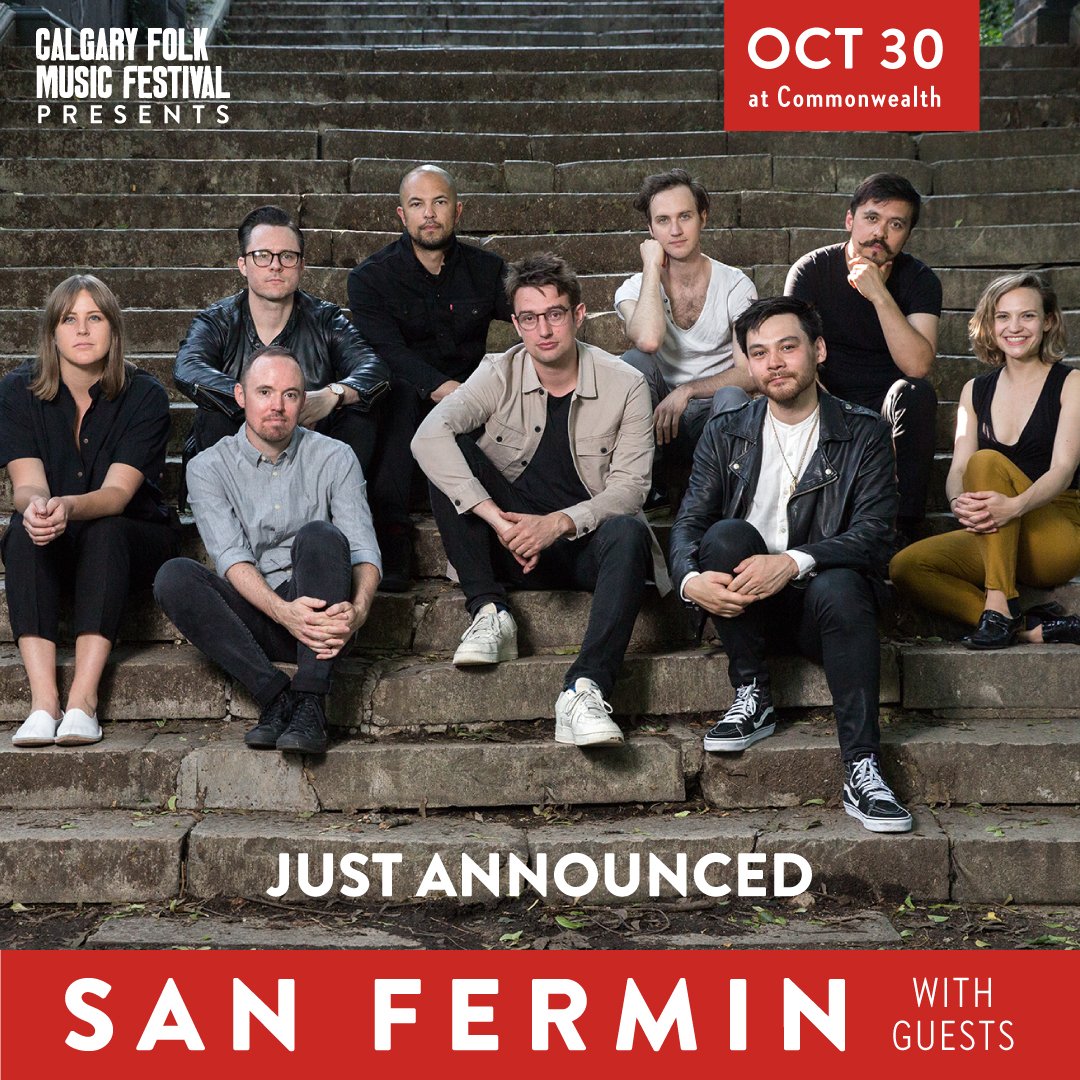 Calgary Folk Music Festival (@calgaryfolkfest) on Twitter photo ✨Just announced! ✨ On October 30, 2019, <a href="/calgaryfolkfest/">Calgary Folk Music Festival</a> presents Brooklyn-based <a href="/sanferminband/">San Fermin</a> at @commonwealthyyc. San Fermin pairs pop-minded melodies with lushly avant-garde arrangements for an inventive on-stage performance. Tickets go on sale Friday at 10 AM (MST)! ✨Just announced! ✨ On October 30, 2019, <a href="/calgaryfolkfest/">Calgary Folk Music Festival</a> presents Brooklyn-based <a href="/sanferminband/">San Fermin</a> at @commonwealthyyc. San Fermin pairs pop-minded melodies with lushly avant-garde arrangements for an inventive on-stage performance. Tickets go on sale Friday at 10 AM (MST)!