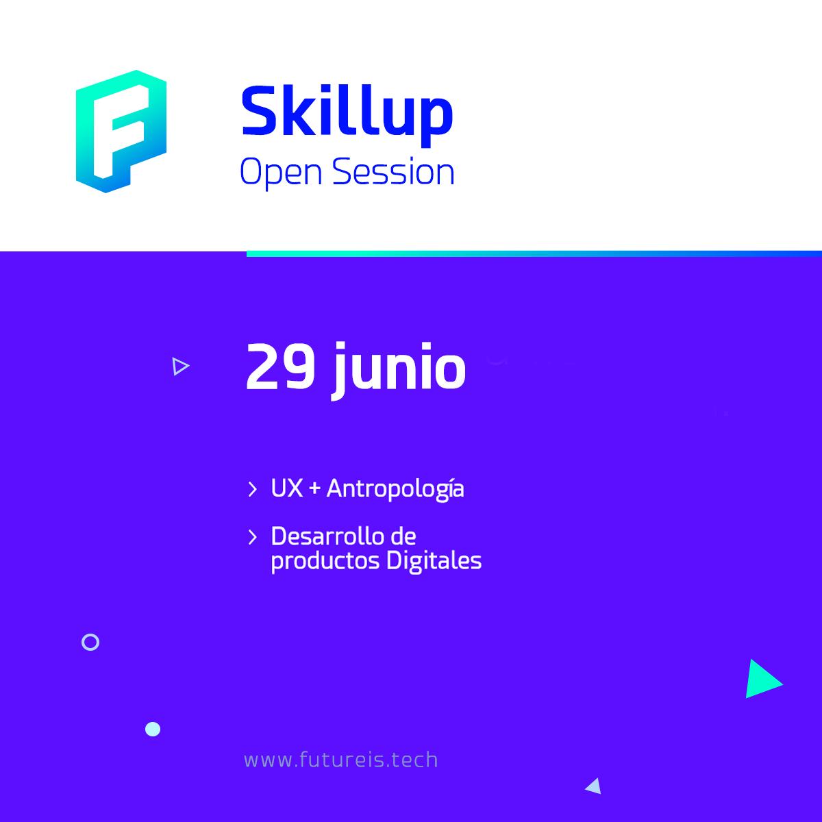 future_is_'s tweet photo. Skill-up Open Session | Online en vivo. 🎥📍📓 | Sábado 29 de junio.
Educación continua para la transformación digital. En esta sesión aprenderás sobre:
- El rol de la antropología en el ejercicio de UX.
- Desarrollo de productos digitales.
Registro: https://t.co/1vU5wi4VDp https://t.co/g5sGadloqF