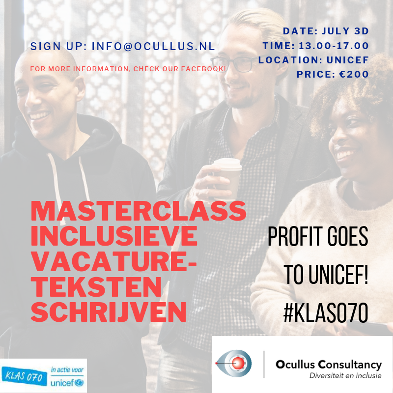 OcullusC's tweet photo. Nog maar 2 plekken over! Geef je vandaag nog op voor de masterclass 'Inclusieve Vacatureteksten Schrijven' volgende week woensdag (3 juli), en verzeker jouw deelname! Opbrengst gaat ten goede aan het project #klas070 van UNICEF.
https://t.co/zg0D6r1CGI https://t.co/3RFEB6B8Us