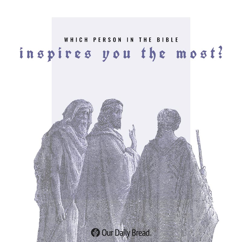 Who's your inspiration in the BIble?⁣

#ourdailybread #inspiration #inspire #encouragement #motivation #biblicalhero #biblicalinspiration