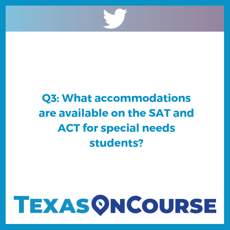 TexasOnCourse's tweet photo. Q3) What about when it comes to college entrance exams? #UniqueAdvising https://t.co/fZLd7Mb1mp