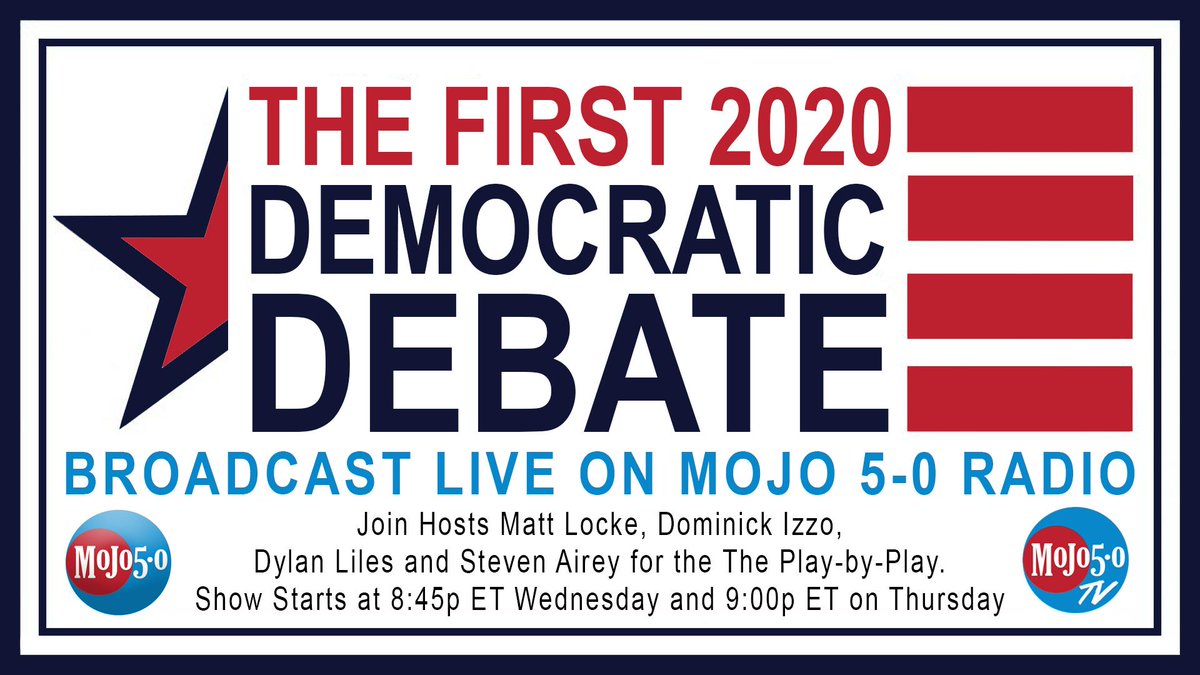 Join Matt Locke, Dominick Izzo, Dylan Liles and Steven Airey tonight at 8:45p ET for a play-by-play of the first Democratic Debates of 2020. iHeartRadio, Spreaker.com and Youtube, Mojo50TV.com or on AmericasVoiceNews.com. #DemocraticDebate #MoJo50Radio