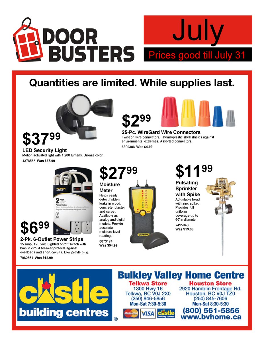 BulkleyValleyBC's tweet photo. July Deals at BV Home Centre. July 2-31, we will be closed on Mon, July 1. https://t.co/xvzGekmkZB