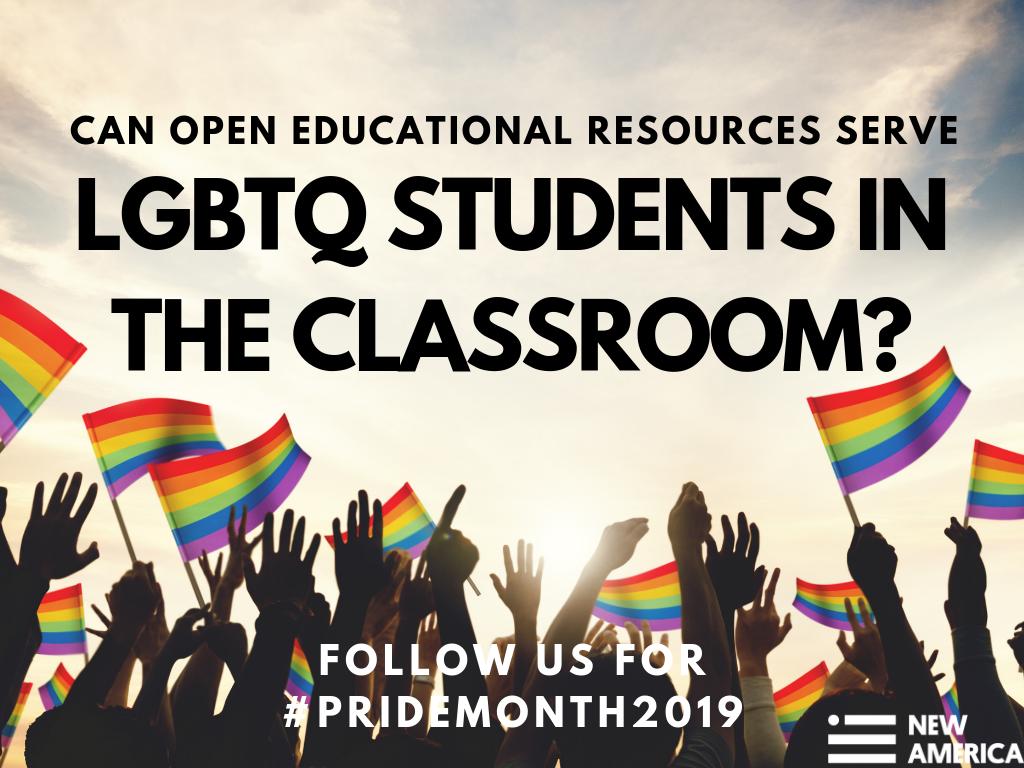 NewAmericaEd's tweet photo. A2: We have a blog posing this exact question! LGBTQ-inclusive content and tools exist, but they should be made more readily available for schools through open-licensing of educational resources (#OER): https://t.co/bVLejhSI1w https://t.co/TtqcLyD7gv