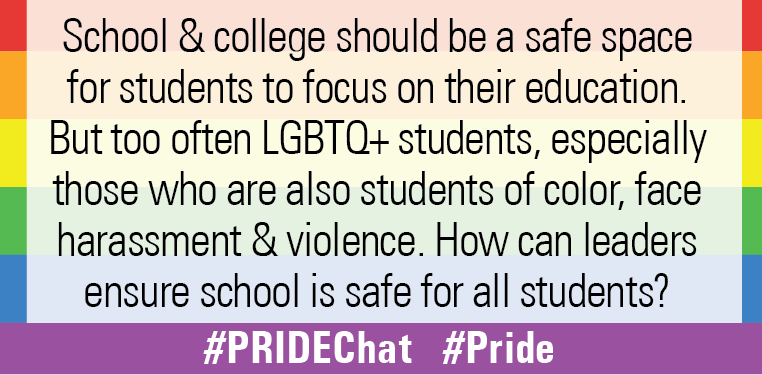 EdTrust's tweet photo. Q3: School & college should be a safe space for students to focus on their education. But too often LGBTQ+ students, especially those who are also students of color, face harassment & violence. How can leaders ensure school is safe for all students? #PRIDEChat #Pride https://t.co/WCRCHFSYW9
