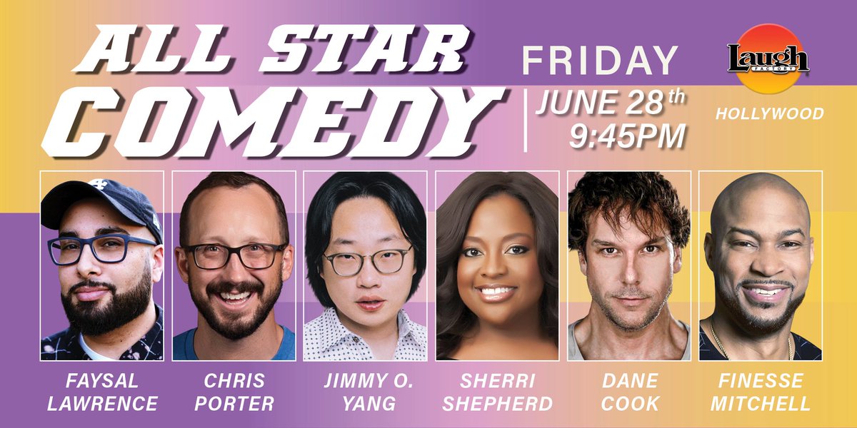 TheLaughFactory's tweet photo. Your #FridayNight just got more amazing. We have a #Packed lineup for you. See #standupcomedy by #ComedyMaster @DaneCook and #SiliconValley⭐️ @FunnyAsianDude along with @SherriEShepherd, @Finessemitchell, @IamChrisPorter, and @Face_Law
Tix - https://t.co/Veri4Hq1Cp https://t.co/bhSTKXP5I1