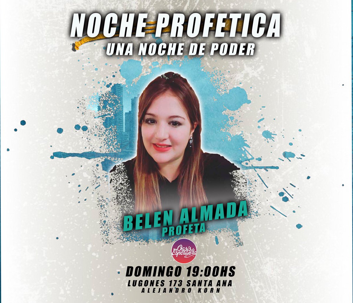 OdEsperanza's tweet photo. ¡Este próximo domingo tendemos una visita hermosa, tendremos a la profeta Belén Almada. No te pierdas esta noche sobrenatural. https://t.co/xkhmeGLWh7