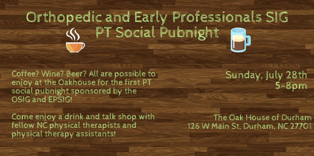 APTANCOSIG's tweet photo. Looking for a Sunday Funday? Mark those calendars for Sunday, July 28th from 5-8pm at @OakHouseDurham for the 1st ever OSIG/EPSIG social pubnight. Looking for all PT/PTAs who are new professionals or interested in orthopedics to turn up! Like or comment below if you're interested https://t.co/gcWoz8eqJI