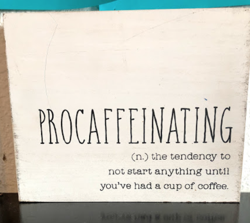 MichelleGoss's tweet photo. Are you procaffeinating today?
#lol #justforfun #WednesdayWisdom #coffee https://t.co/KA8zdVHMPp