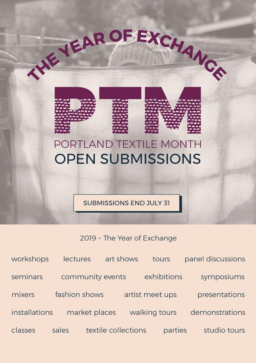 TextileHive's tweet image. Portland Textile Month year two event submissions are open!
The year of Exchange, submit events here: zfrmz.com/Y25M2PLiKlxg6W… #portlandtextilemonth