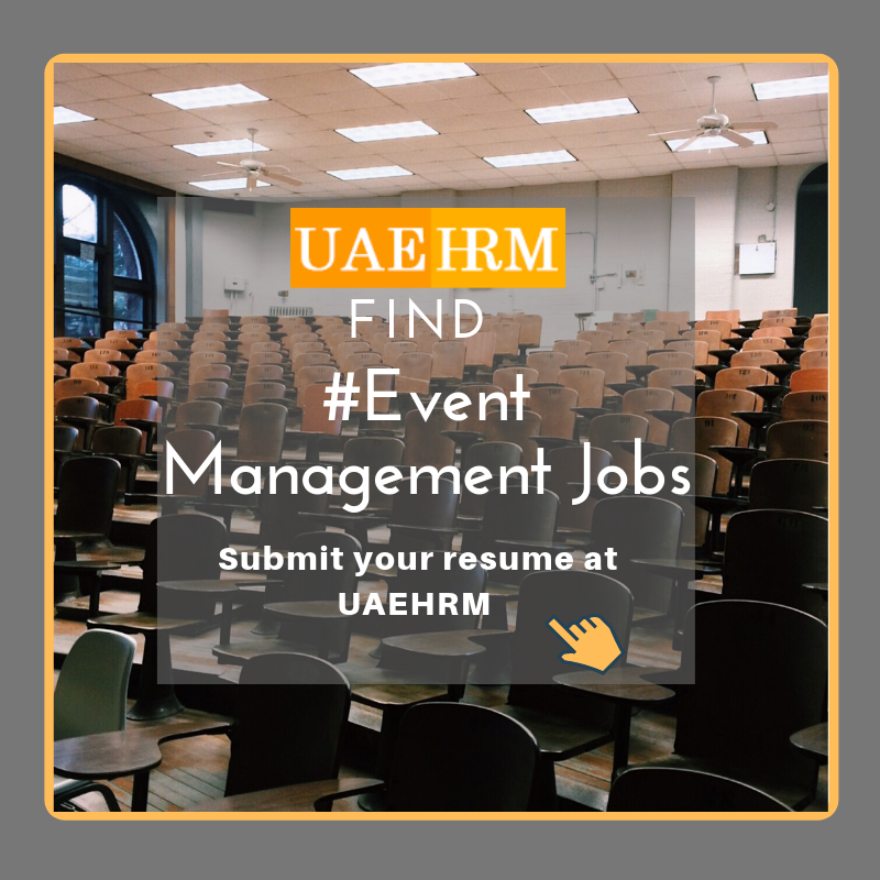 Find Event Management Jobs in UAE at @UaehrmOrg #eventmanagementjobs #jobs #hrconsulting #resume #dubai #abudhabi #ajman #sharjah #rasalkhaimah #alain #fujairah #ummalquwain #jobsindubai
