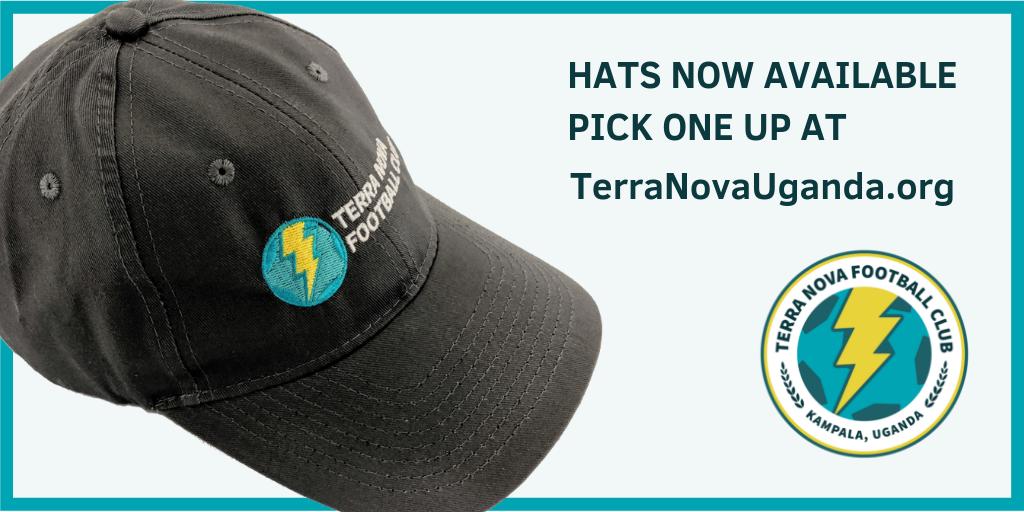 We have a limited supply of Terra Nova FC hats for sale at terranovauganda.org
Support the club and all of the other work Terra Nova is doing, and look good while you do it.