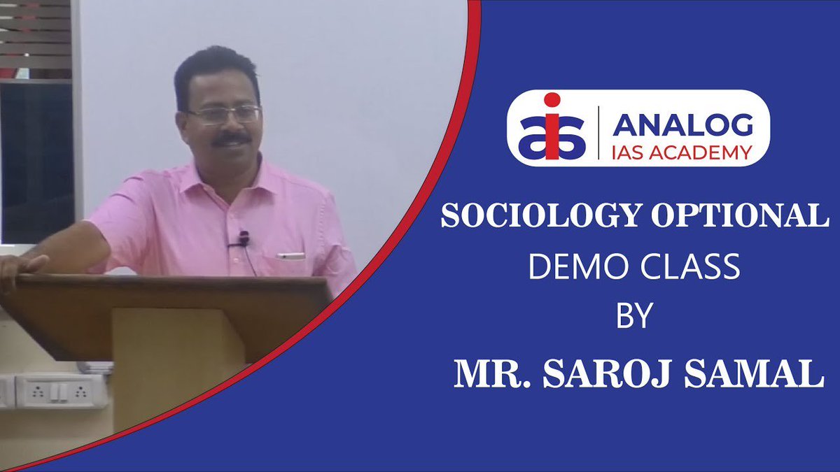 Sociology Optional | Demo Video | Explanation by Mr. Saroj Samal - ANALOG IAS ACADEMY

Watch here: youtube.com/watch?v=HvHcS0…

#IAS #Prelims2020 #IASPre2020 #SociologyOptional