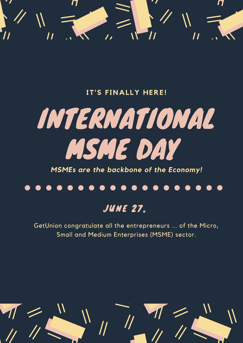 getunion's tweet photo. Let's celebrate with us the International MSME day. Click in the below link to get the insights of our company:
https://t.co/CLvt6bB3mm https://t.co/L2414hM3U6