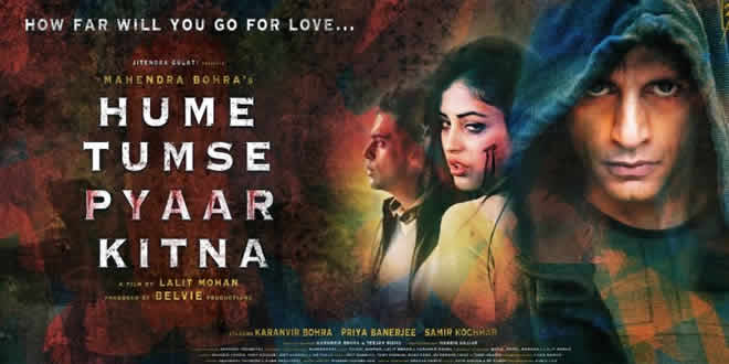 #HumeTumsePyaarKitna: 2019 #Bollywood #RomanticThriller

4to40.com/?p=105409

Direction: #LalitMohan
*ing: #karanvirbohra, #PriyaBanerjee, #SameerKochar
#Action, #Drama, #Romance, #Thriller
28 June, 2019
An upcoming film produced by #MahendraBohra and #BelvieProductions