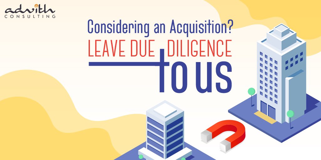 advith_consult's tweet image. Good #duediligence helps you understand the onerous obligations, liabilities, #litigationrisks, #taxexposures, intellectual property issues and other key areas that come with an #acquisition. DD services from @advith_consult ensure all these are highlighted comprehensively.