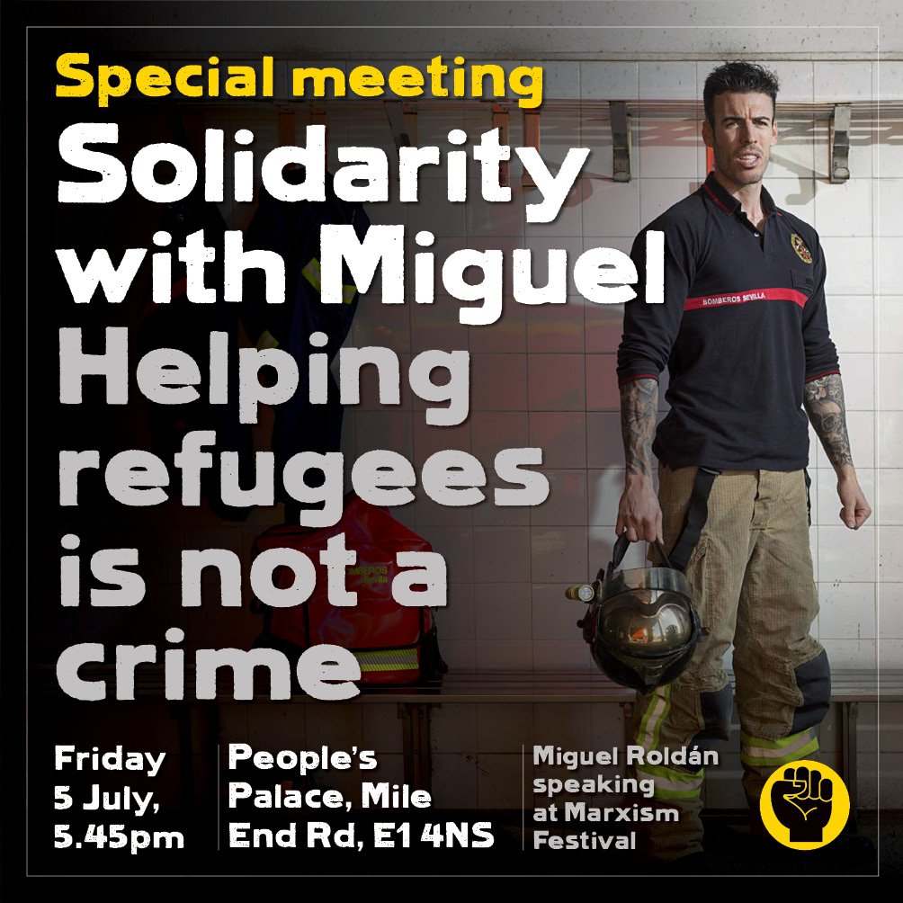 Solidarity with Miguel: Helping refugees is not a crime.

Special meeting with <a href="/RedApoyoMiguelR/">Red de Apoyo Miguel Roldan</a>, <a href="/RiccardoLaT0rre/">Riccardo la Torre</a> and more tbc. 

5.45pm Friday 5 July @ the People's Palace, Queen Mary University, Mile End Road London E1 4NS