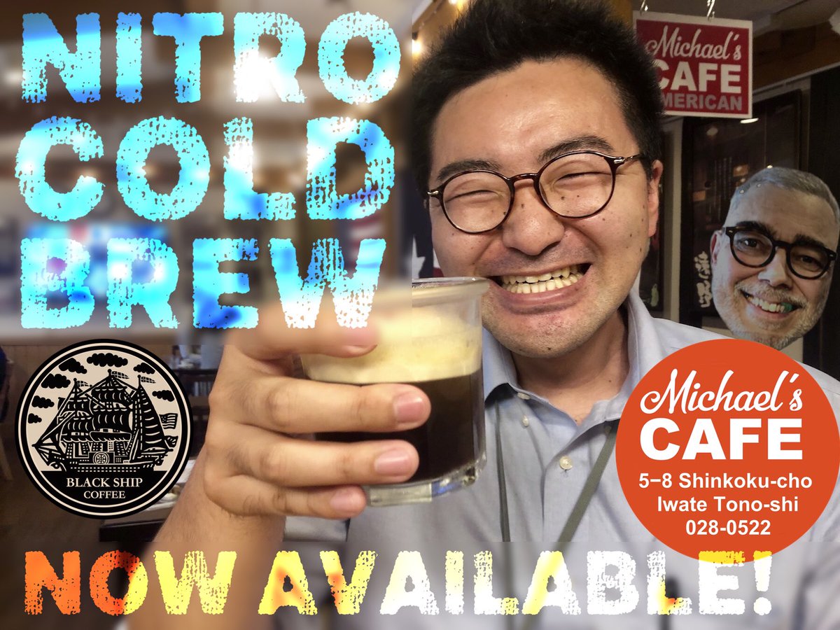 madeintono's tweet photo. Serving now at #MichaelsCafe #Nitro #ColdBrewCoffee #SpecialtyCoffee #NitroColdBrew #MadeInTono #Summer #Refreshments #Beverage #BlackShipCoffee #CoffeeRoasting #IcedCoffee #USA #Iwate #Tono #Japan https://t.co/G5o2CdkJDP