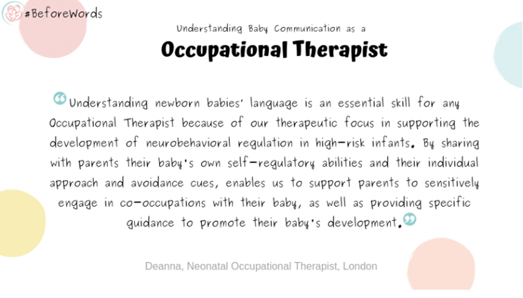 Thank you Deanna for sharing this quote! #BeforeWords #BabyCommunicationAwarenessWeek2019 #OccupationalTherapy