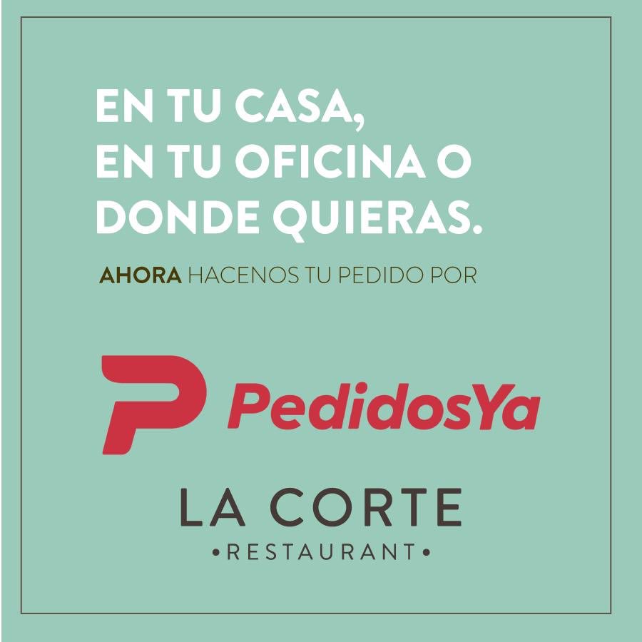 🌟Tenemos una buena noticia para vos !!! 🌟 
Ahora estamos en Pedidos ya! 
En tu casa, en tu oficina o donde quieras, desde La Corte llegamos  a donde estés 😉 #LaCorteRestaurant #pedidosYa #almuerzos