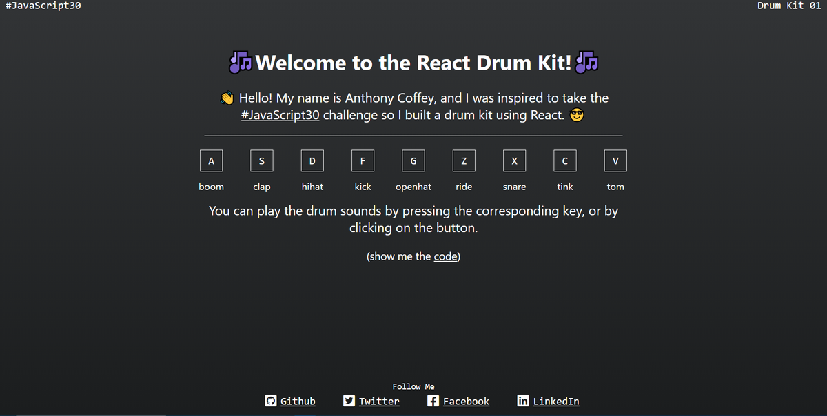 CoffeyWebDev's tweet image. I was inspired to take the #JavaScript30 challenge, so I built a drum kit using React. bit.ly/anthonycoffey-… ... I&apos;m going to build tomorrow&apos;s challenge using NativeScript-Vue! 🤘 ✅