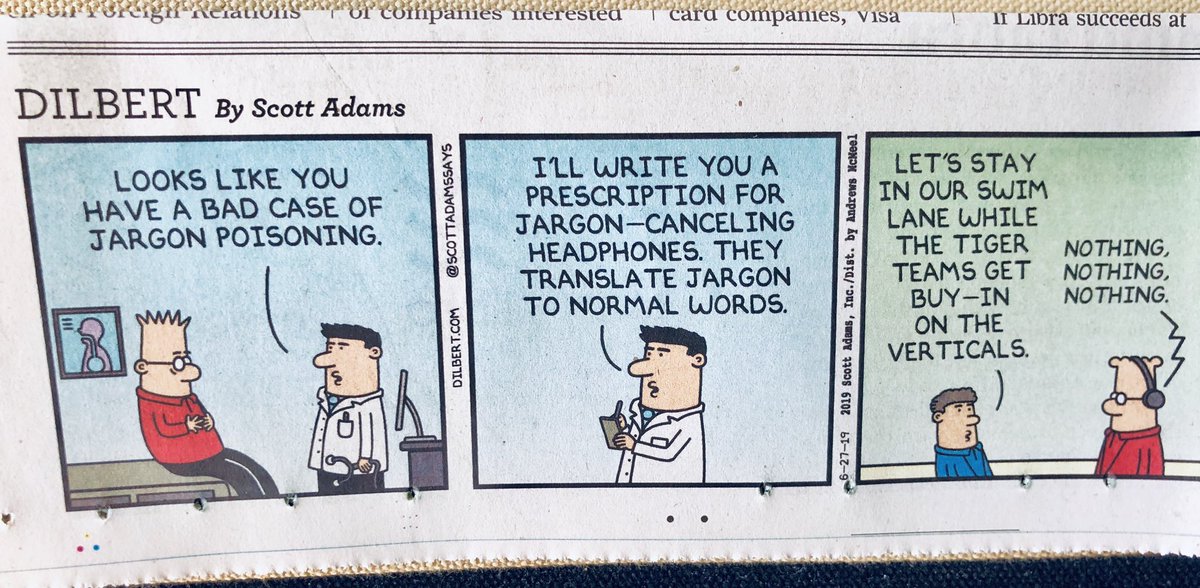 Workplace hazard: jargon poisoning.