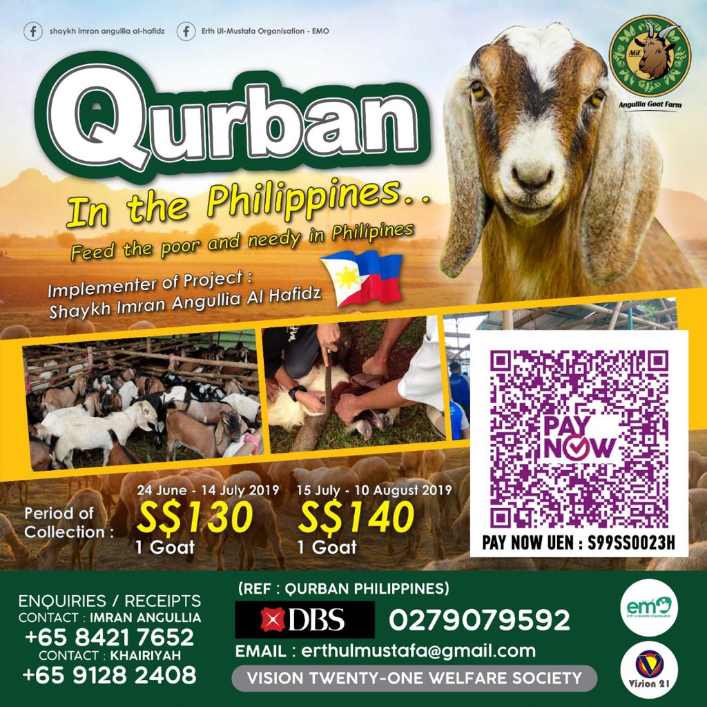 EMOrganisation's tweet photo. *Qurban and Aqiqah for South Phillipines, Mindanao 1440H/2019*

Alhamdulillah, we have been requested to do Qurban for the poor and needy muslims in the Philippines 🇵🇭.

Only 100 goats mid range size 🐐 available.

Prices as stated below;

25th June - 14th July 2019: SGD 130 https://t.co/pc15wttpbO