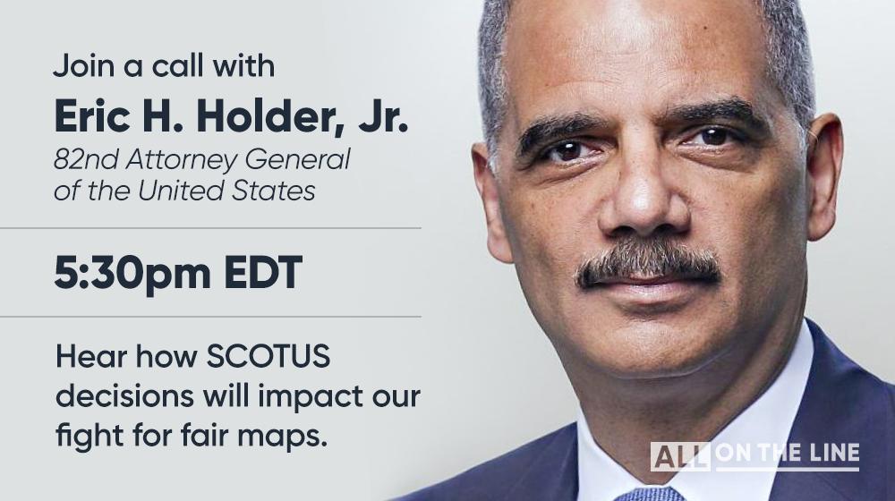 All On The Line (@allontheline) on Twitter photo We are anticipating SCOTUS rulings on a census case and two partisan gerrymandering cases. So much is on the line, so we're hosting a call w/ <a href="/EricHolder/">Eric Holder</a> today who will discuss how these decisions will impact our fight for #fairmaps. Register now 👉🏽 bit.ly/2RB2zJr We are anticipating SCOTUS rulings on a census case and two partisan gerrymandering cases. So much is on the line, so we're hosting a call w/ <a href="/EricHolder/">Eric Holder</a> today who will discuss how these decisions will impact our fight for #fairmaps. Register now 👉🏽 bit.ly/2RB2zJr