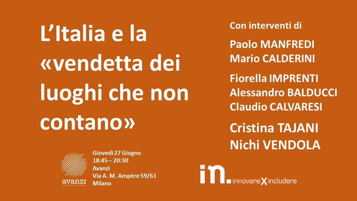 La vendetta dei luoghi che non contano. Stasera parliamo di aree urbane e di provincia, di politica e di futuro grazie a #InnovareXIncludere. ⁦Ci trovate ad ⁦@avanzi_⁩