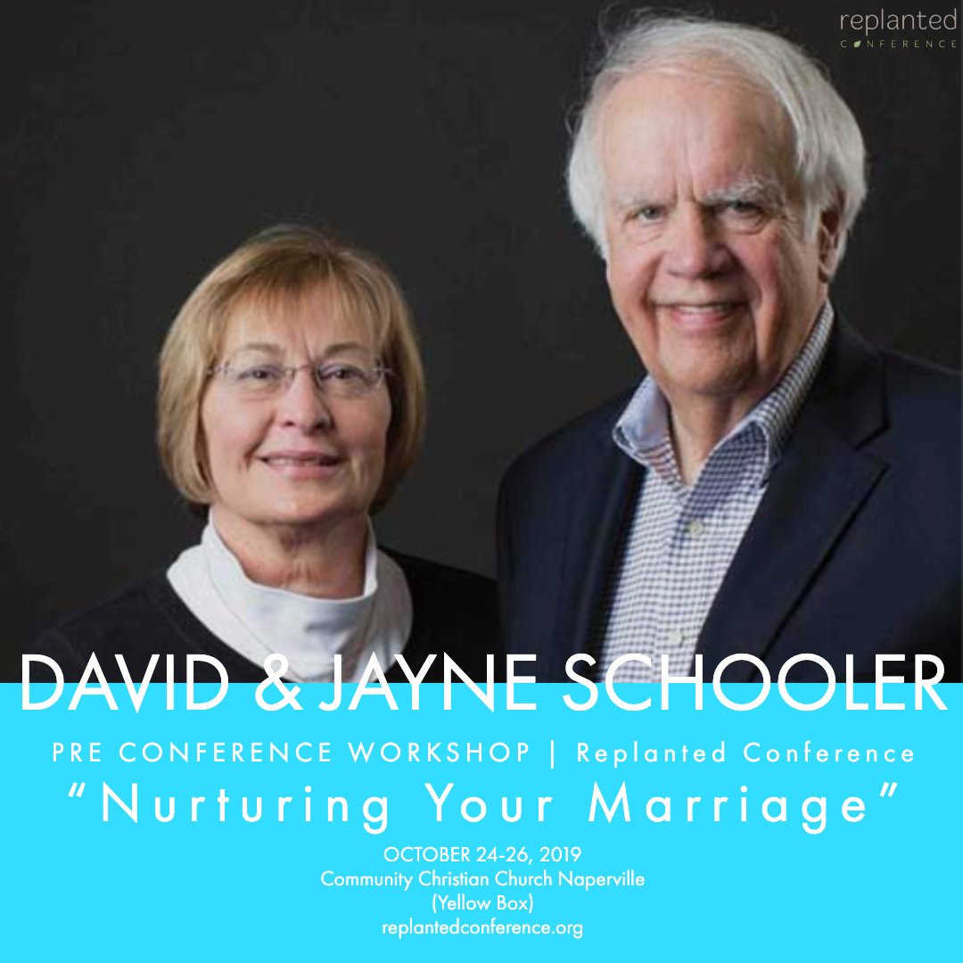 At #ReplantedConference, we'll be offering a pre-conference workshop on "Nurturing Your Marriage" with David &amp; Jayne Schooler (<a href="/b2bministries/">Back2Back Ministries</a>) on October 24th from 6-9 pm. Learn more and register at replantedconference.org.