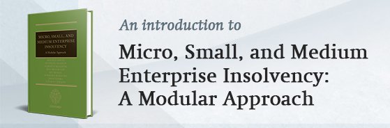 To mark #MSMEDay, we're sharing the introduction to 'Micro, Small, and Medium Enterprise Insolvency'. Read it now: bit.ly/2ZqAebn