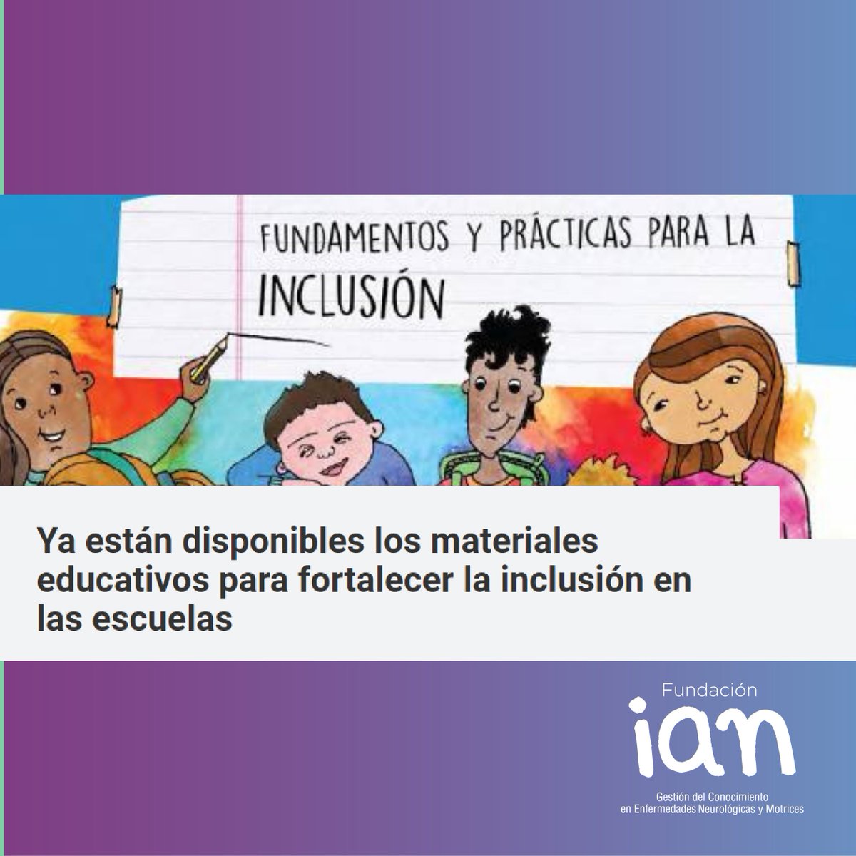 fundacion_ian's tweet photo. Les queremos compartir este material editado por el Ministerio de la Educación y UNICEF, relacionado con el fortalecimiento de la inclusión. 👏🏼

https://t.co/a2cVMwddEW https://t.co/f70Gl7G0aP